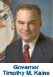Governor Timothy M. Kaine