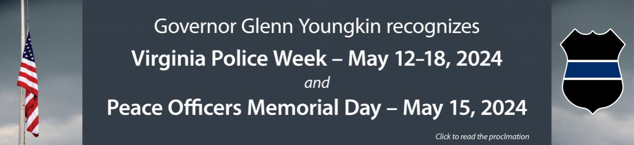 Virginia Police Week and Peace Officers Memorial Day